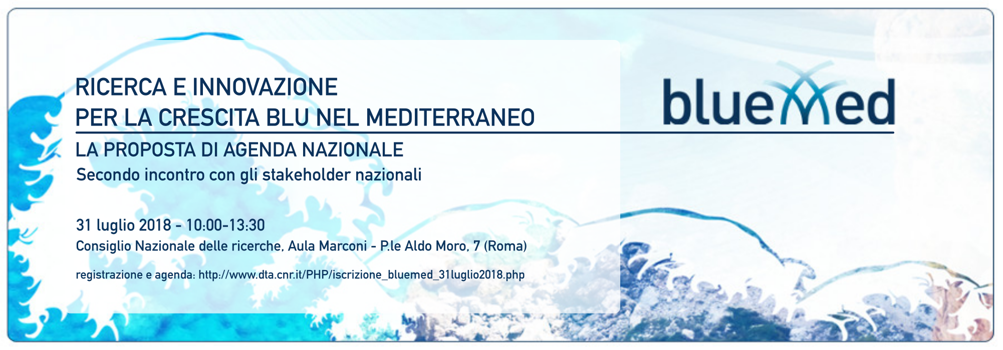 Info about the BlueMed Italian Day in Rome - July 31st 2018